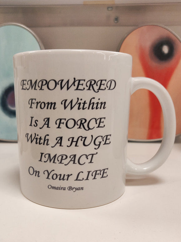 Empowered - Coffee Mug