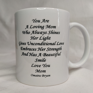 Loving Mom Shines - Coffee Mug